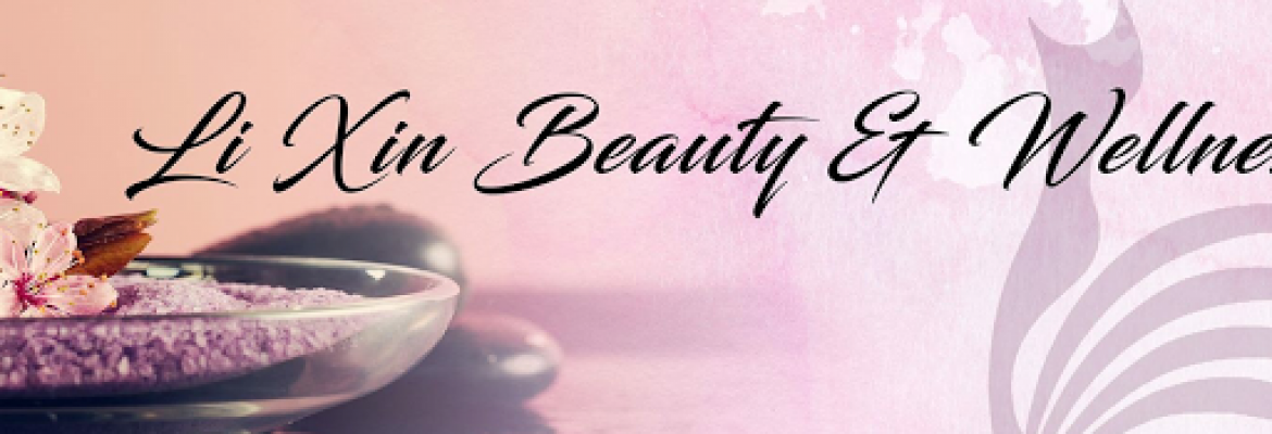 Li Xin Beauty Wellness